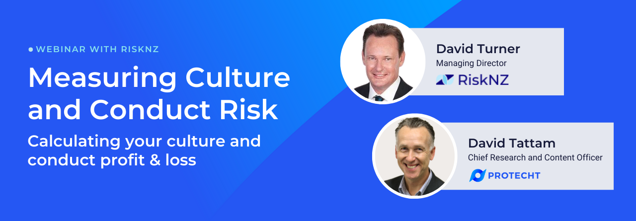 Measuring Culture and Conduct Risk webinar with RiskNZ